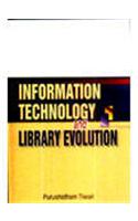 Information Technology And Library Evolution