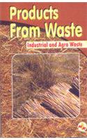 Products From Waste (Industrial & Agro Waste) 2nd Edition