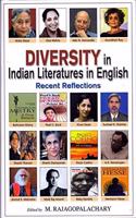 Diversity in Indian Literatures in English: Recent Reflections