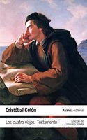 Los cuatro viajes & Testamento / The Four Voyage & Testament