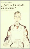 Quien Se Ha Meado En Mi Cama?