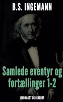 Samlede eventyr og fortællinger 1-2