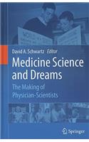 Medicine Science and Dreams