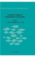 Long-Term Changes in Coastal Benthic Communities