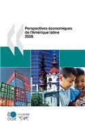 Perspectives économiques de l'Amérique latine 2008