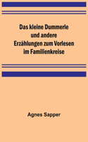 kleine Dummerle und andere Erzählungen zum Vorlesen im Familienkreise