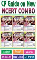 Cp Guide Class 6 English Hindi Science Sanskrit Social Science Mathematics Based On Latest NCERT For CBSE Exams 2025 | Clear & Concise Theory | Solved NCERT Textual Questions | Sample Question Papers | Includes Competency Objective Type Question Ba