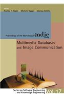 Multimedia Databases and Image Communication - Proceedings of the Workshop on MDIC 2004