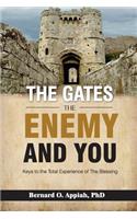 Gate, The Enemy and You