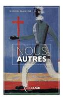 Nous autres: bilingue russe/français (+ audio intégré)