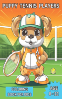 Puppy Tennis Players: Coloring Books For Kids