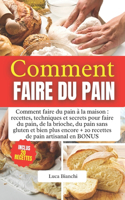 Comment Faire Du Pain