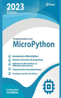 Programmation avec MicroPython: Développer des applications pour l'embarqué et l'IoT