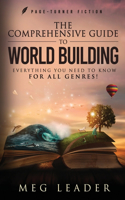 Comprehensive Guide to World Building: Everything You Need to Know for ALL Genres!