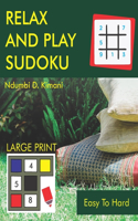 Relax and Play Sudoku