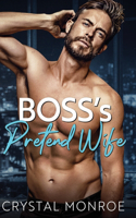 Boss's Pretend Wife
