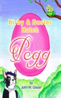 Kirby And Buster Hatch Pegg