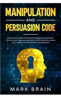 Manipulation and Persuasion Code