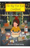 The Big Fun Kids Cookbook