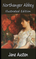 Northanger Abbey By Jane Austen (Fiction, Gothic & Romantic Novel) 