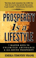 Prosperity Is A Lifestyle