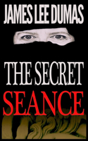 The Secret Seance
