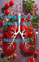 lung guide to a healthy lung