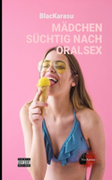 Mädchen Süchtig Nach Oralsex