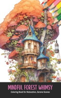 Mindful Forest Whimsy