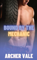 Bound by the Mechanic