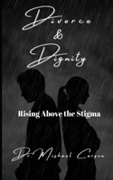 Divorce and Dignity