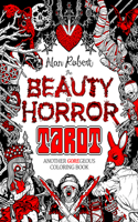 Beauty of Horror: Tarot Coloring Book