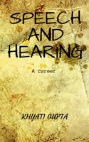 Speech and Hearing