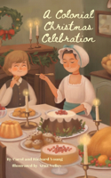 Colonial Christmas Celebration