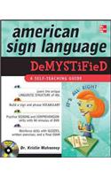 American Sign Language Demystified with DVD