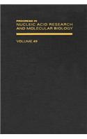 Progress in Nucleic Acid Research and Molecular Biology: (Progress in Nucleic Acid Research and Molecular Biology)