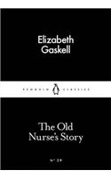 The Old Nurse's Story