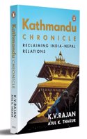 Kathmandu Chronicle: Reclaiming Indiaâ€“Nepal Relations
