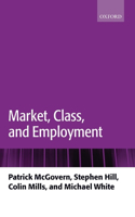 Market, Class, and Employment