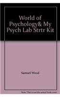 World of Psychology& My Psych Lab Strtr Kit