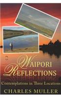 Waipori Reflections