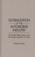 Globalization of the Automobile Industry
