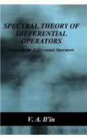 Spectral Theory of Differential Operators: Self-Adjoint Differential Operators