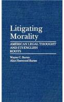 Litigating Morality