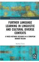 Further Language Learning in Linguistic and Cultural Diverse Contexts