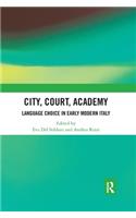 City, Court, Academy