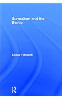 Surrealism and the Exotic