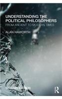 Understanding the Political Philosophers