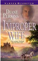 The Improper Wife