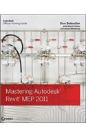 Mastering Autodesk Revit MEP 2011: (English)